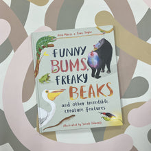 Load image into Gallery viewer, Funny bums freaky beaks hardback book