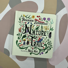 Load image into Gallery viewer, Nature trail board book