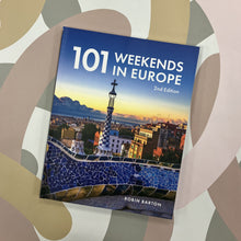 Load image into Gallery viewer, 101 weekends in Europe book