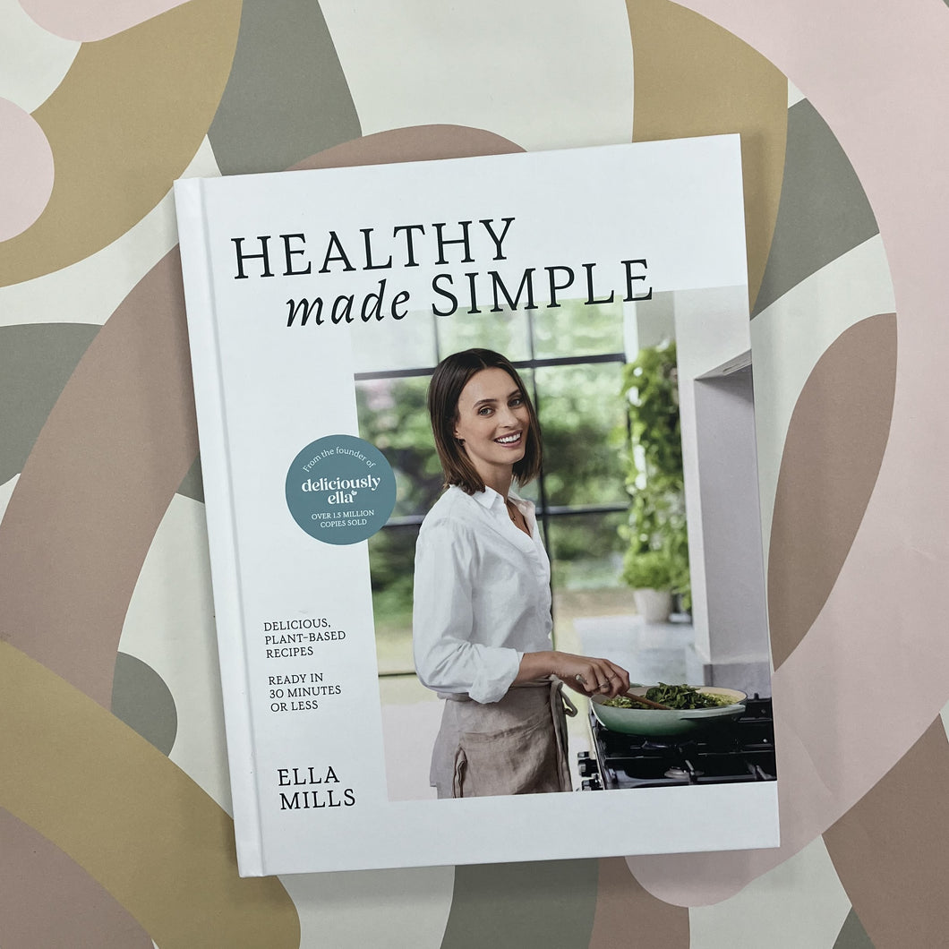 Healthy made simple (Deliciously Ella) cook book