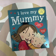 Load image into Gallery viewer, I love my mummy book