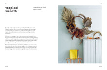 Load image into Gallery viewer, Wreaths: fresh, foraged & drive floral arrangements book