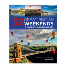 Load image into Gallery viewer, 52 Great British weekends (2nd edition)