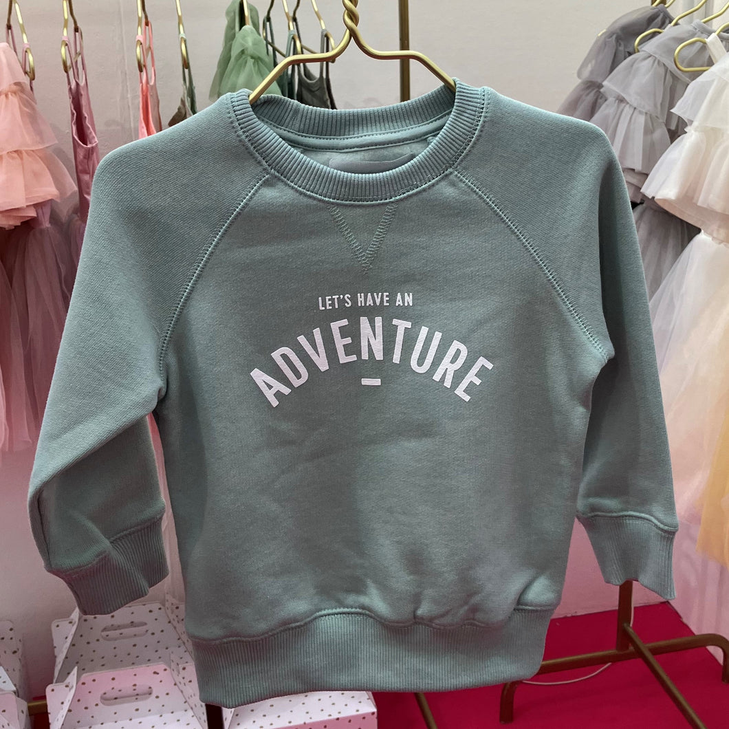 Let's have an adventure sweatshirt - sage