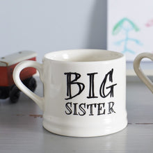 Load image into Gallery viewer, Family baby mug - little sister