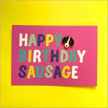 Load image into Gallery viewer, Happy birthday sausage card & pin