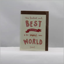 Load image into Gallery viewer, The loveliest & best Mummy in the whole world... card