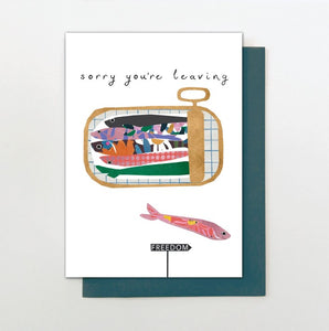 Leaving sardine card