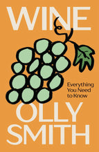 Load image into Gallery viewer, Wine: everything you need to know book
