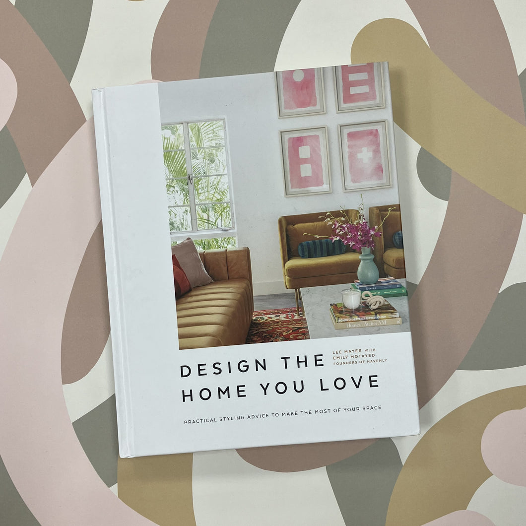 Design the home you love book