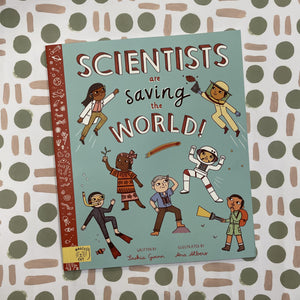 Scientists are saving the world book