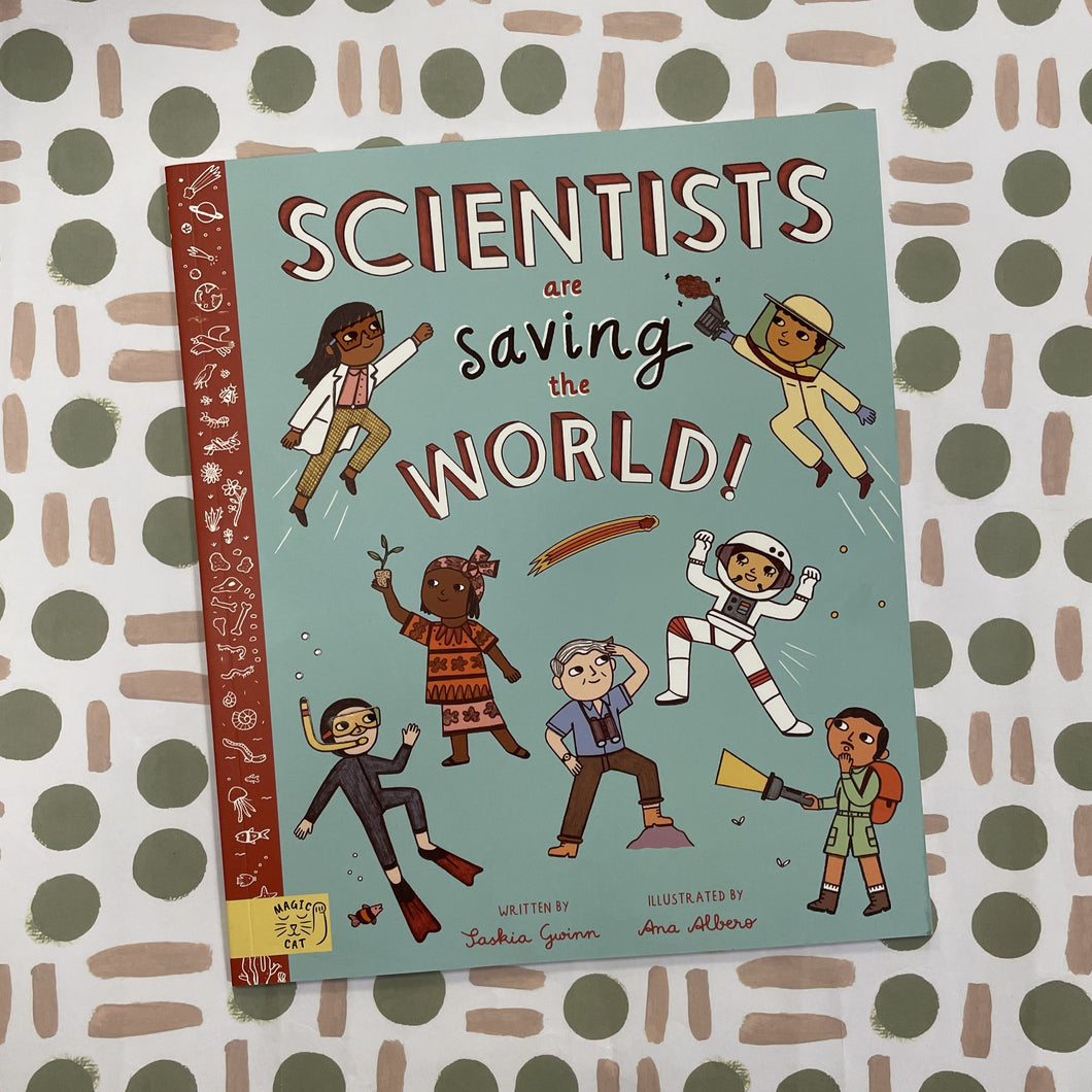 Scientists are saving the world book