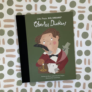 Little people big dreams - Charles Dickens