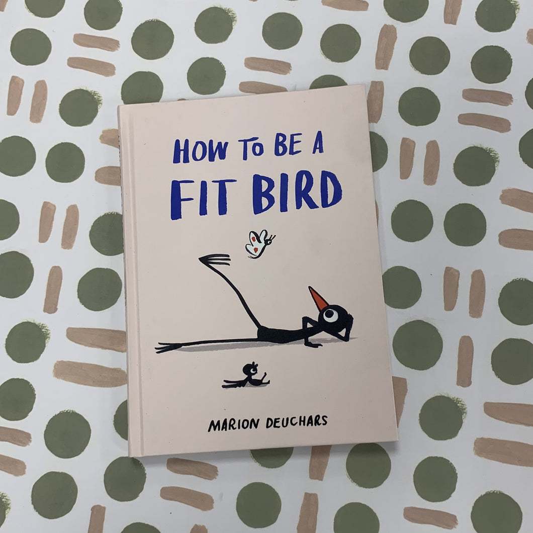 How to be a fit bird book