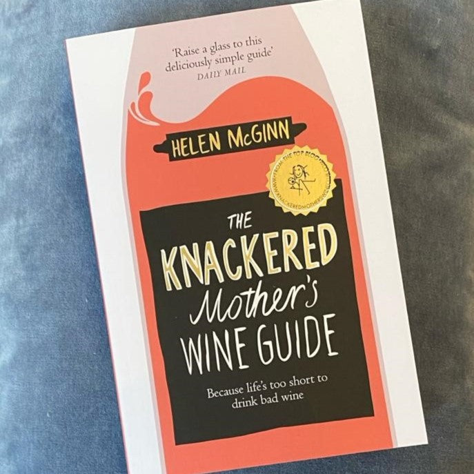 Knackered mothers wine guide book