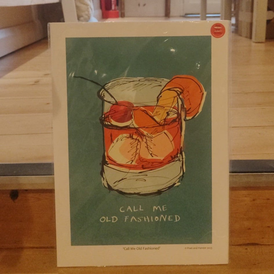 Call me old fashioned art print