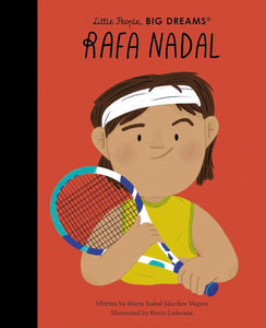 Little people big dreams - Rafa Nadal