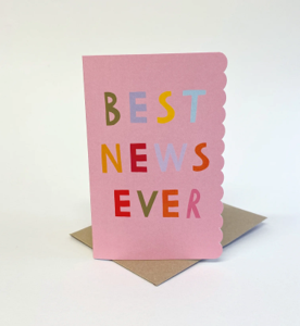 Best news ever card