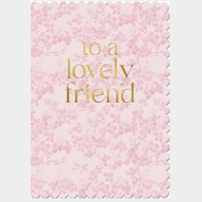 A lovely friend pink card