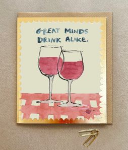 Great minds drink alike card