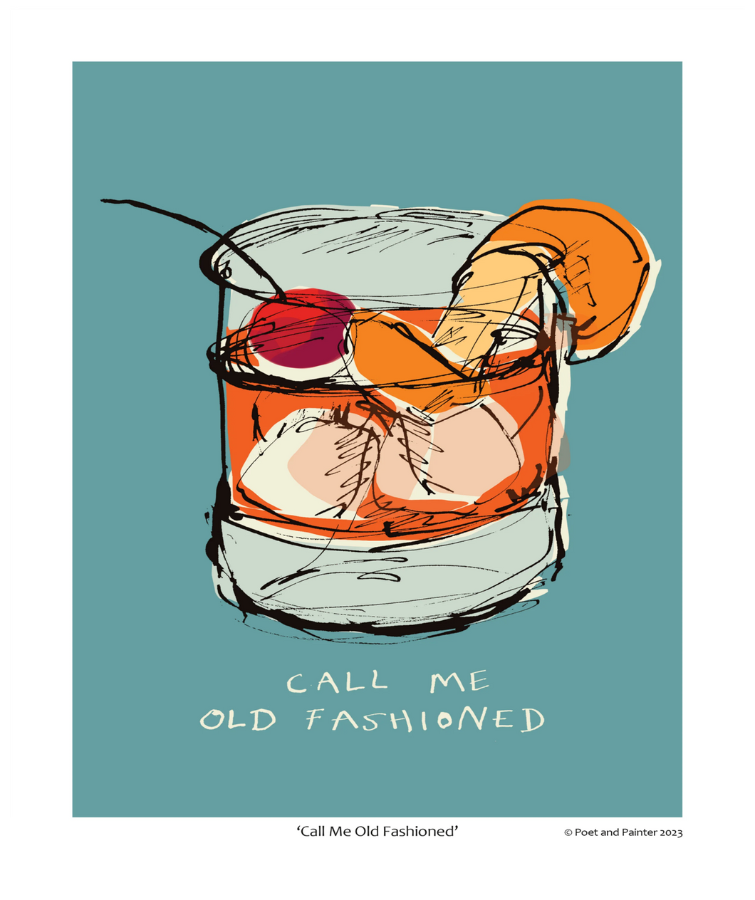 Call me old fashioned art print