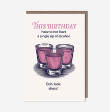 Load image into Gallery viewer, Birthday shots card
