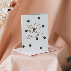You are the best polka dot card