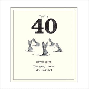 40 grey hares are coming card