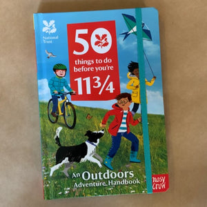 50 things to do before your 11 3/4... Featuring exciting and inclusive activities, selected by children around the country, encouraging children from any background to engage with nature using all their senses.  Bright, graphic design, interactive elements and bite-sized text will appeal to boys and girls across a wide age-range.  This pocket-sized companion contains 50 fantastic activities.  Full with handy tips, nature facts and activity checklists.