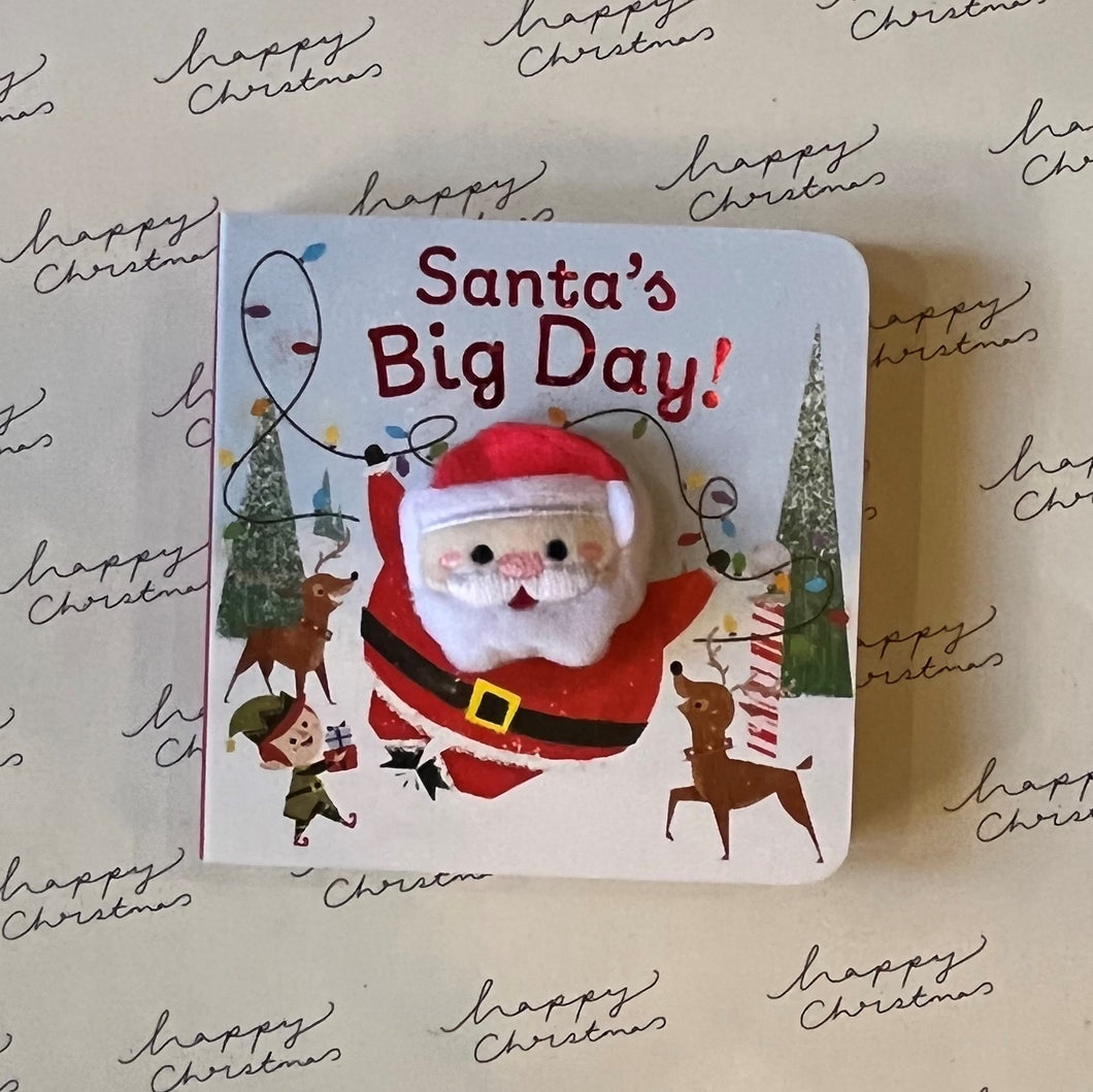Santa’s big day chunky finger puppet book