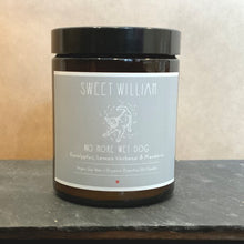 Load image into Gallery viewer, Sadly we can&#39;t guarantee your four legged friend will never step foot in a muddy puddle or return home with that distinctive wet dog smell again.  However, we can almost guarantee this organic &quot;no more wet dog&quot; candle will quickly have your home smelling fresh and clean!  This organic &quot;no more wet dog&quot; candle is scented with eucalyptus, lemon verbena &amp; mandarin essential oils.
