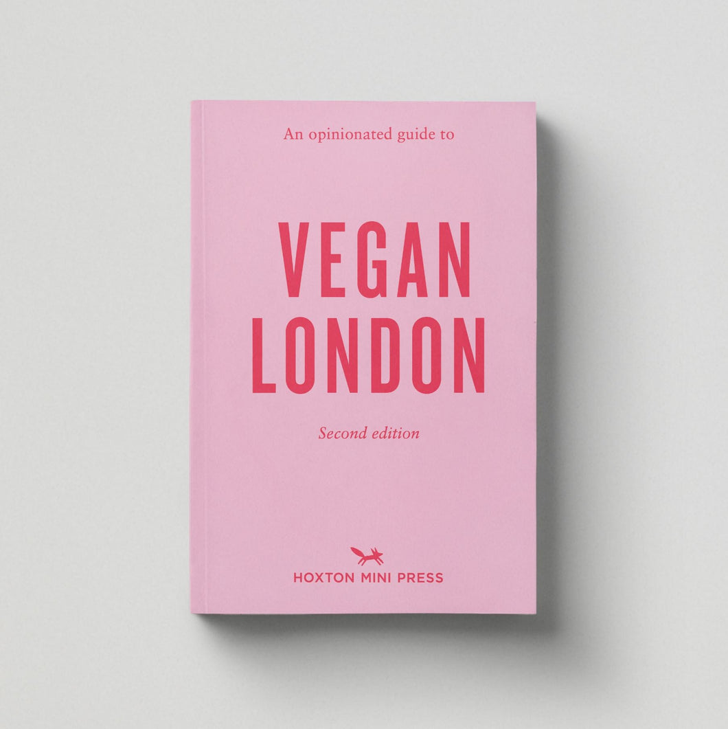 Opinionated guide to vegan London book (2nd edition)