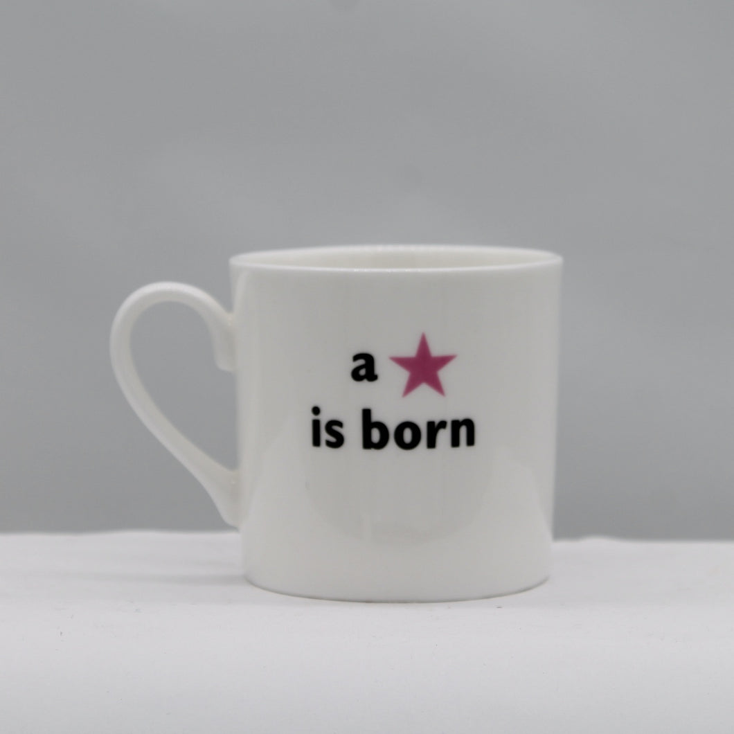 A star is born mug - pink
