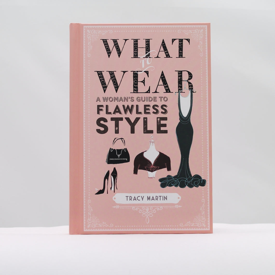 What to wear: a womans flawless style