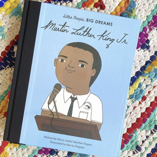 Little people, big dreams:  Martin Luther King Jr